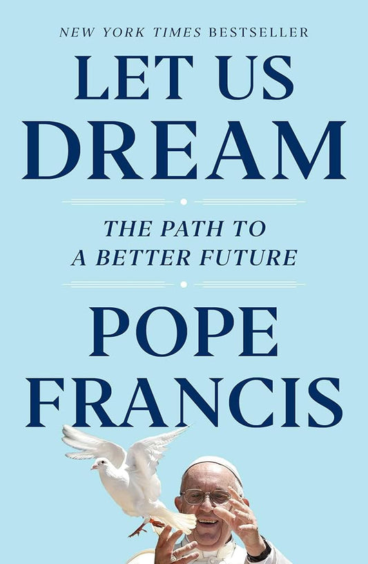 Let Us Dream: The Path to a Better Future cover image