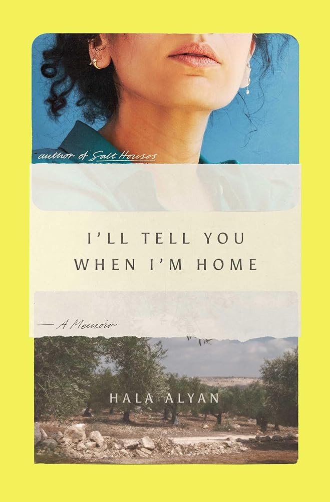 I'll Tell You When I'm Home: A Memoir cover image