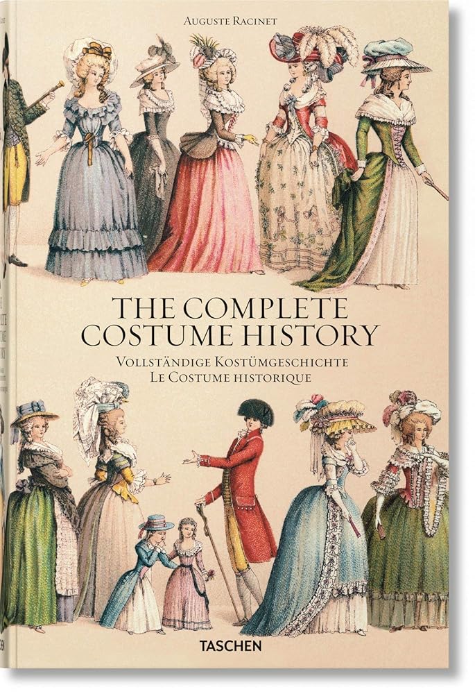 Auguste Racinet. The Complete Costume History: Vollständige Kostümgeschichte (For Poor) cover image