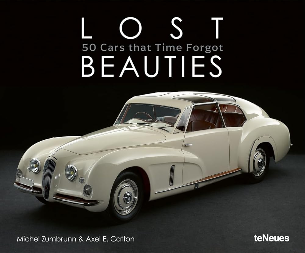 Lost Beauties: 50 Cars that Time Forgot cover image