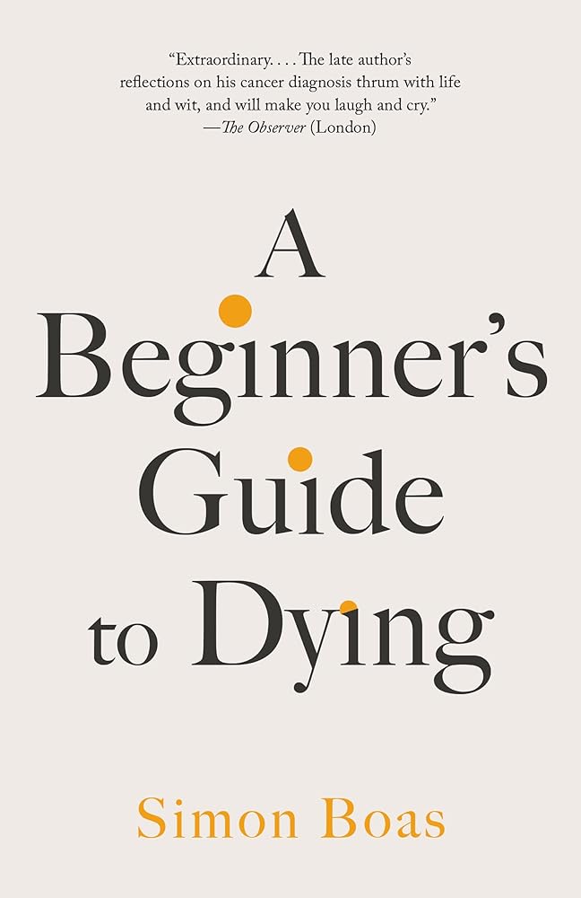 A Beginner's Guide to Dying cover image