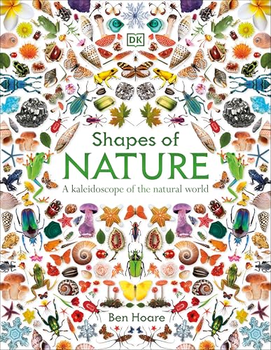 Shapes of Nature: A Kaleidoscope of the Natural World cover image