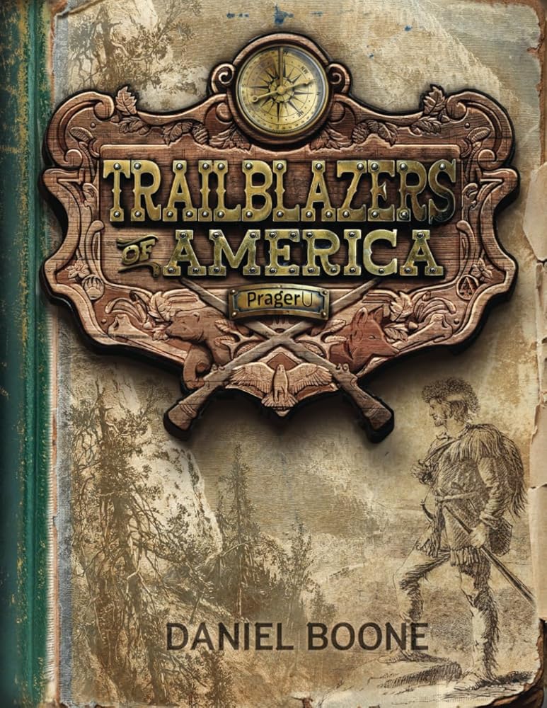 Daniel Boone (Trailblazers of America, Book 1) cover image
