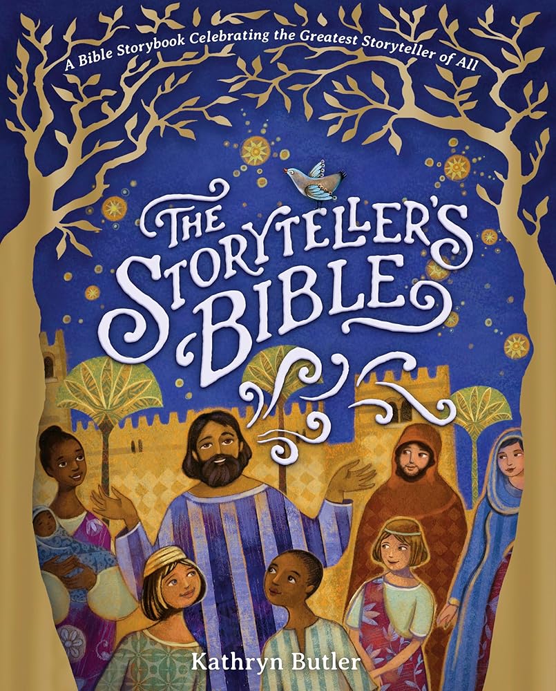 The Storyteller's Bible: A Bible Storybook Celebrating the Greatest Storyteller of All cover image