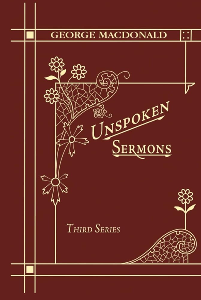 Unspoken Sermons Third Series: A New Edition of a Christian Classic cover image