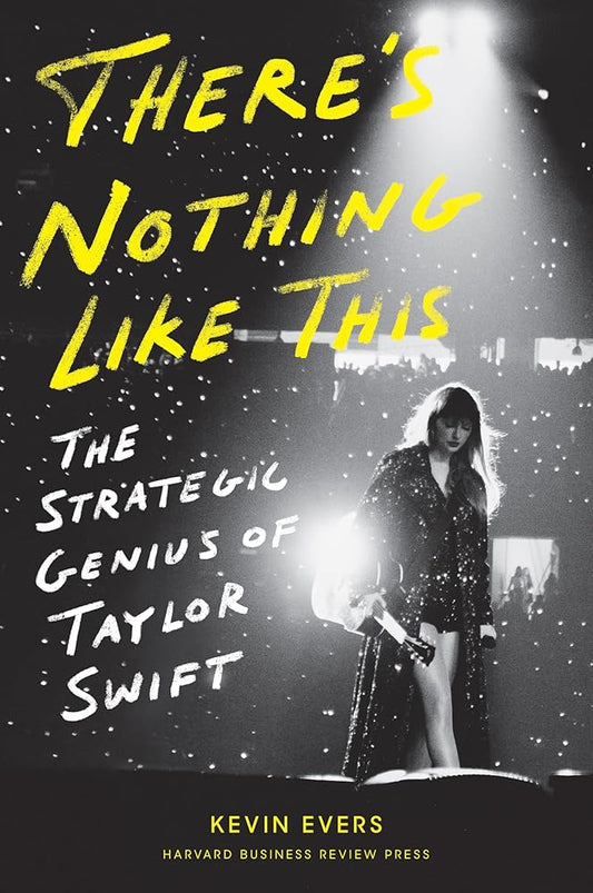 There's Nothing Like This: The Strategic Genius of Taylor Swift cover image