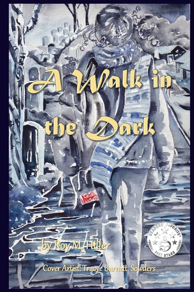 A Walk in the dark (A Cat Williamson Story) cover image
