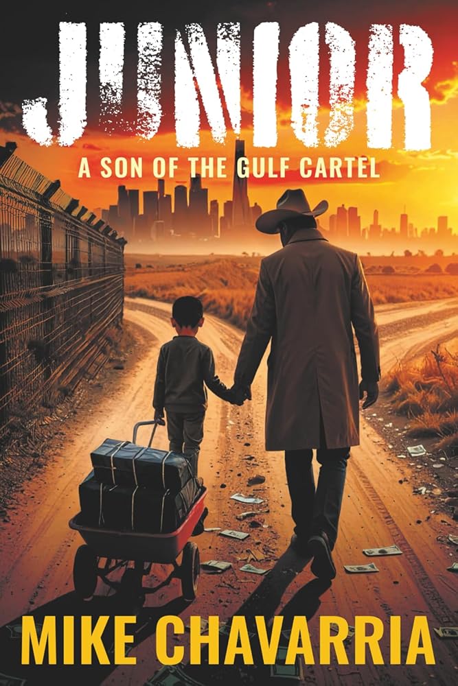 Junior: A Son of the Gulf Cartel cover image