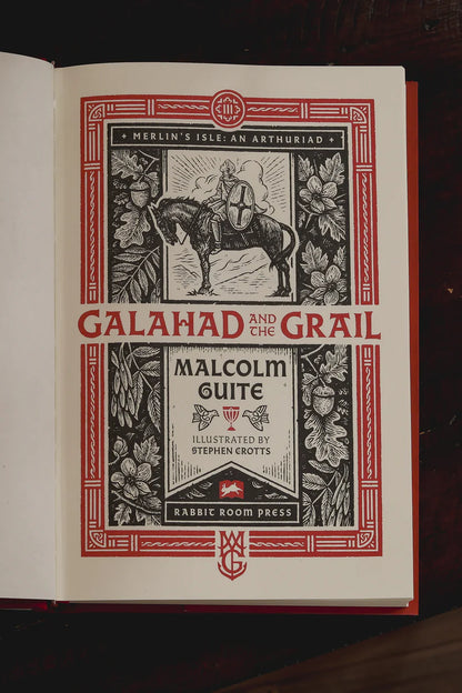 Galahad and the Grail (Merlin's Isle: An Arthuriad, 1 by Malcolm Guite, Stephen Crotts, Susanna Clarke