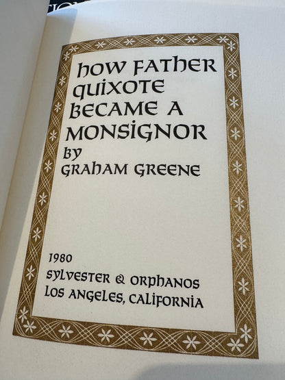 How Father Quixote Became A Monsignor (Signed)