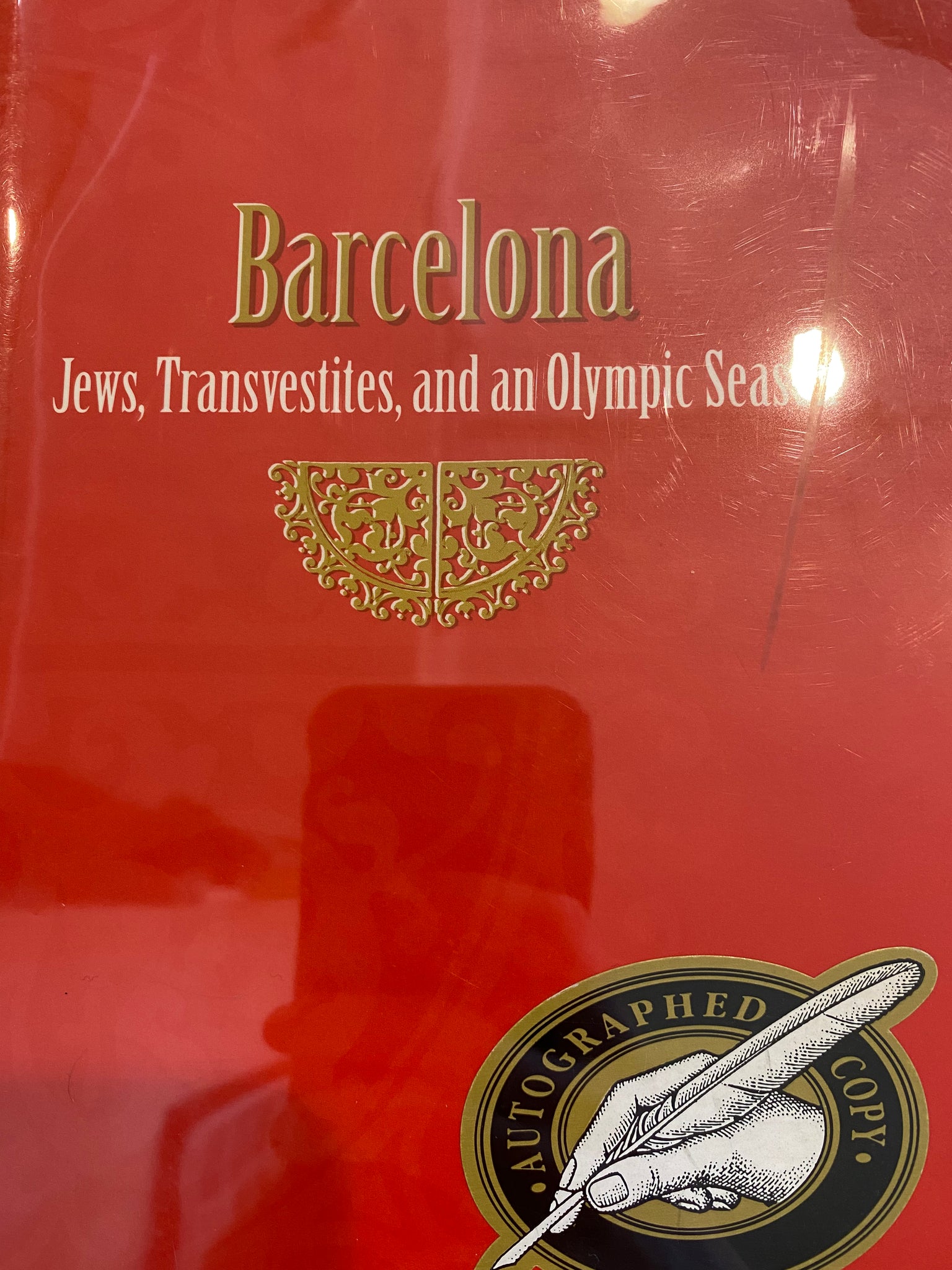 Barcelona - Jews, Transvestites, and an Olympic Season