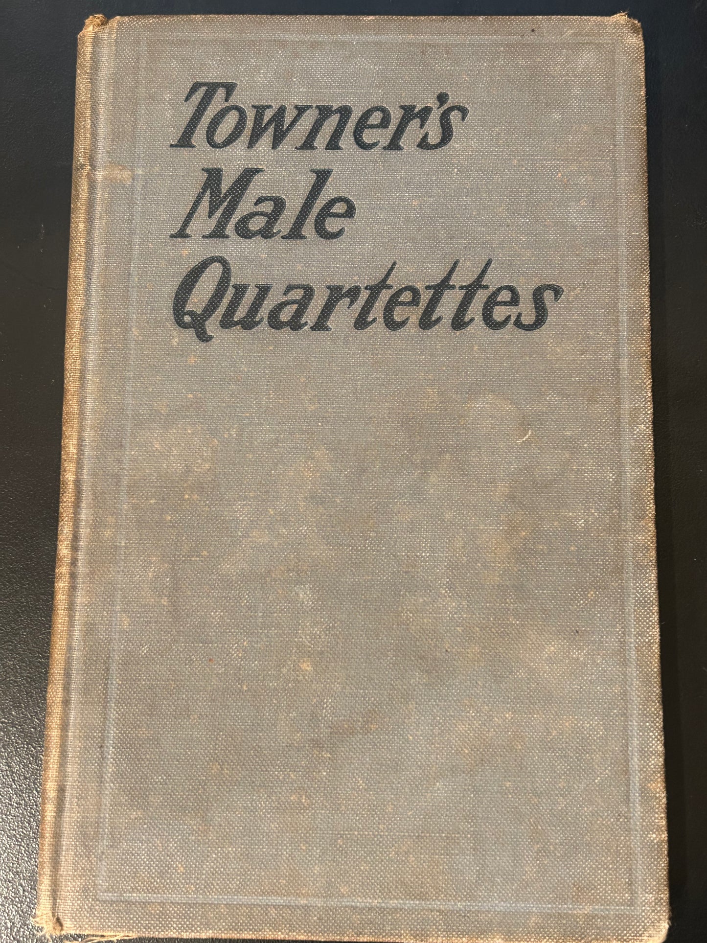 Towner's Male Quartets