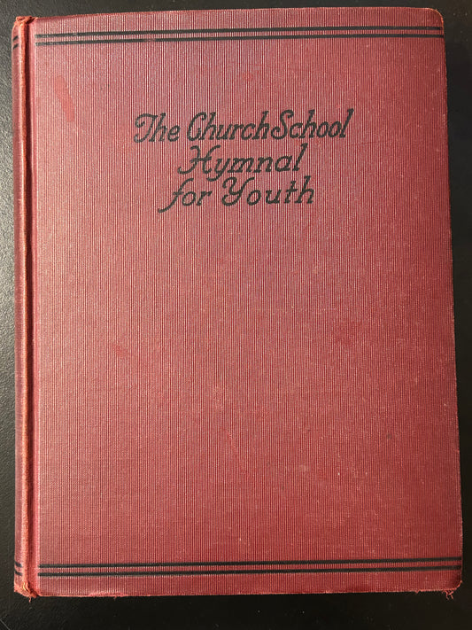 The Church School Hymnal for Youth