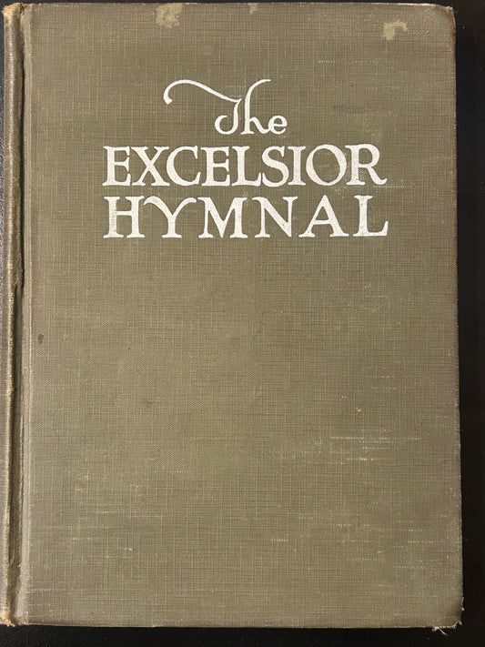 The Excelsior Hymnal