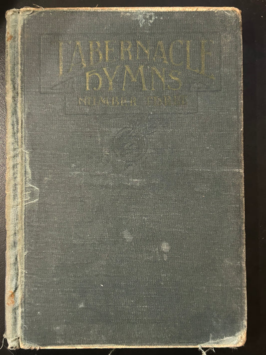Tabernacle Hymns Number Three