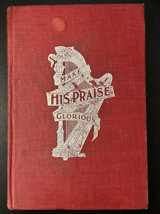 Make His Praise Glorious