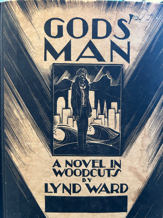 God's Man: A Novel in Woodcuts - Fifth Printing
