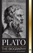 Plato, The Biography