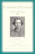 Flannery O'Connor Spiritual Writings