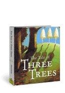 The Tale of Three Trees by Angela Elwell Hunt, Tim Jonke