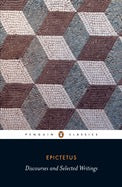 Epictetus Discourses and Selected Writings