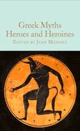 Greek Myths Heroes and Heroines