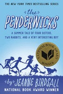 The Penderwicks: A Summer Tale of Four Sisters, Two Rabbits, and a Very Interesting Boy by Jeanne Birdsall