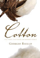 Cotton by Giorgio Riello