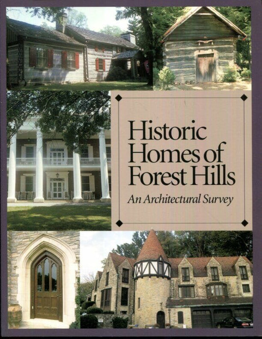 Historic Homes of Forest Hills