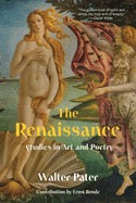 The Renaissance Studies in Art and Poetry