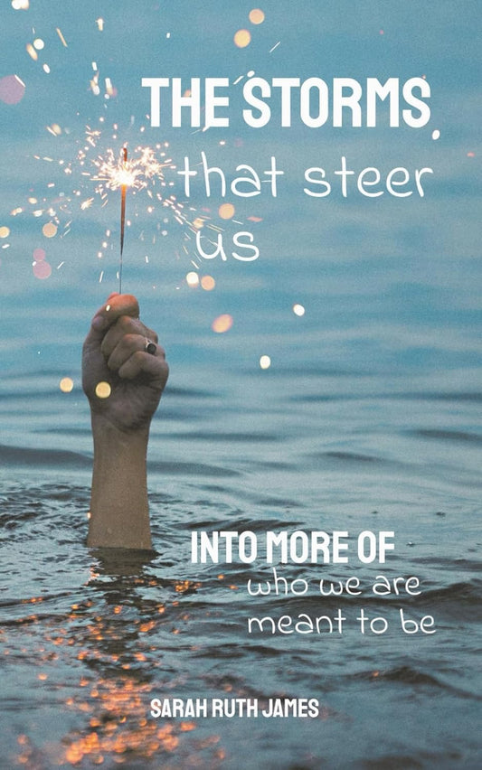 The Storms that Steer Us