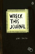 Wreck This Journal (Black) Expanded Edition by Keri Smith