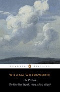 The Prelude: The Four Texts (1798, 1799, 1805, 1850)--A Parallel Text (Revised) (Penguin Classics)