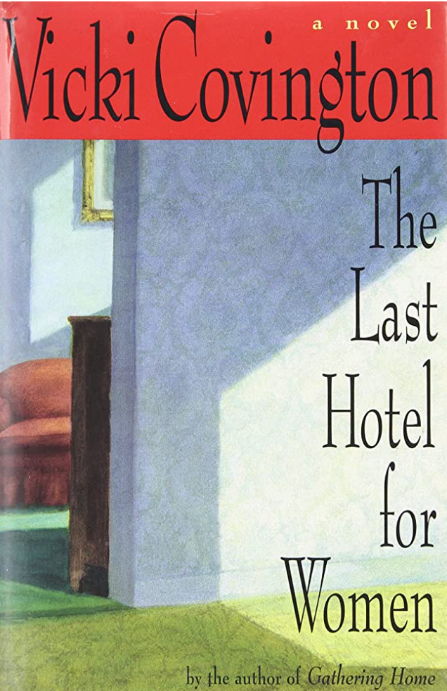 The Last Hotel For Women - Signed
