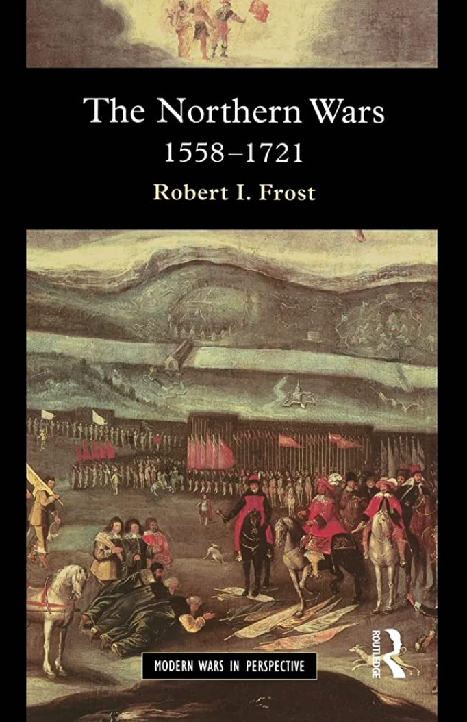 The Northern Wars 1558-1721