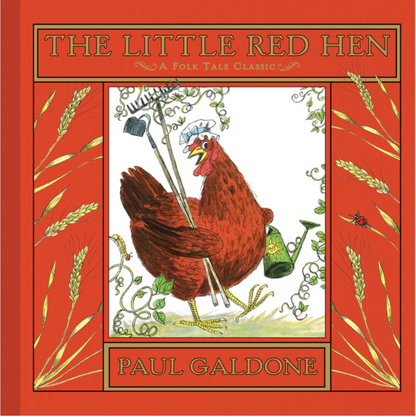 The Little Red Hen (Folk Tale Classics) (Paul Galdone Nursery Classic) by Paul Galdone