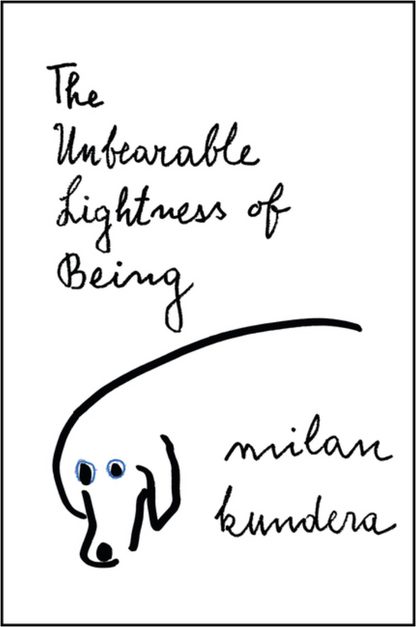 The Unbearable Lightness of Being by Milan Kundera, Michael Henry Heim