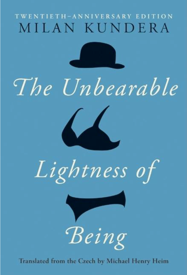 The Unbearable Lightness of Being by Milan Kundera, Michael Henry Heim