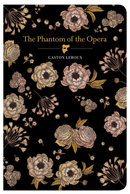 The Phantom Of The Opera by Gaston Leroux
