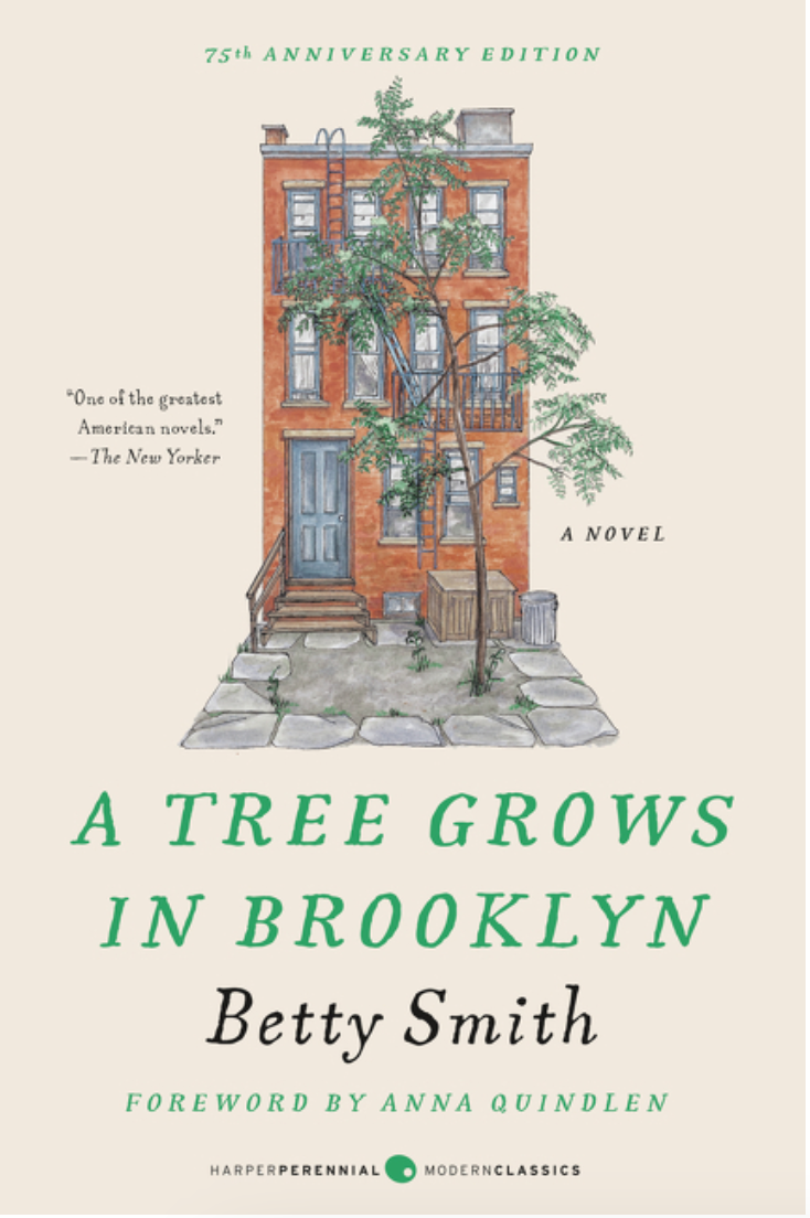 A Tree Grows in Brooklyn [75th Anniversary Ed] (Perennial Classics) by Betty Smith