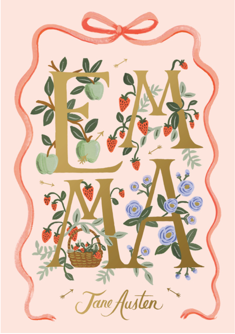 Emma: 200th-Anniversary Annotated Edition (Penguin Classics Deluxe Edition) by Jane Austen, Juliette Wells