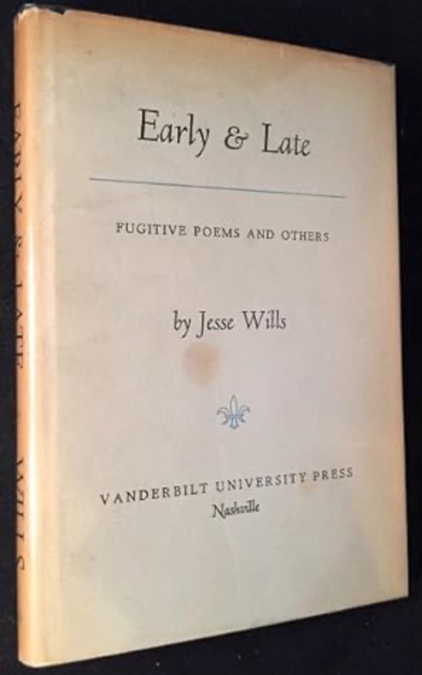 Early & Late - Fugitive Poems and Others