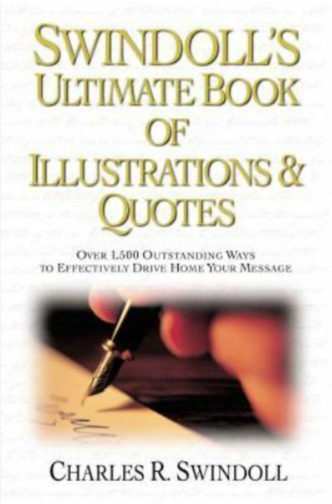 Swindoll's Ultimate Book of Illustrations & Quotations