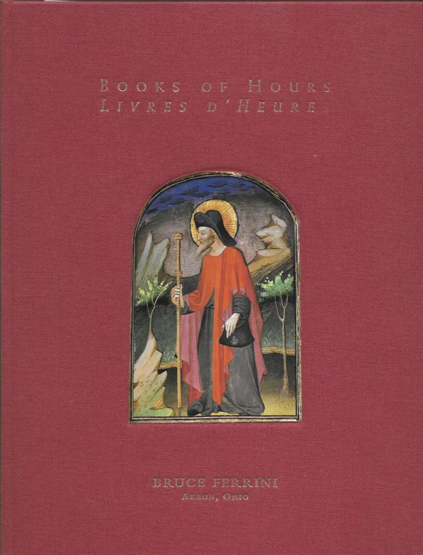 Books of Hours - Livres d'Heures