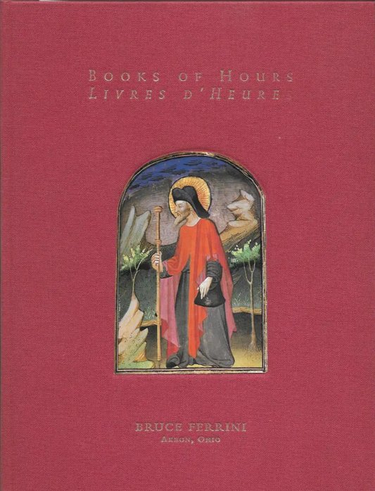 Books of Hours - Livres d'Heures