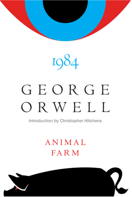 Animal Farm And 1984 by George Orwell
