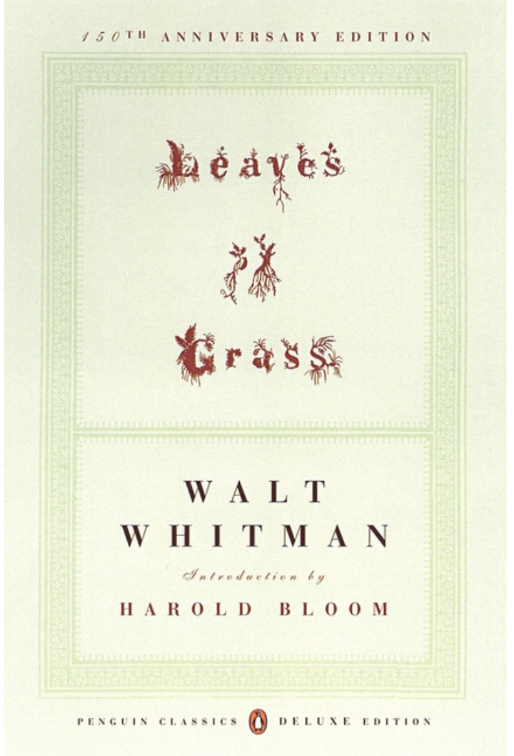 Leaves of Grass by Walt Whitman