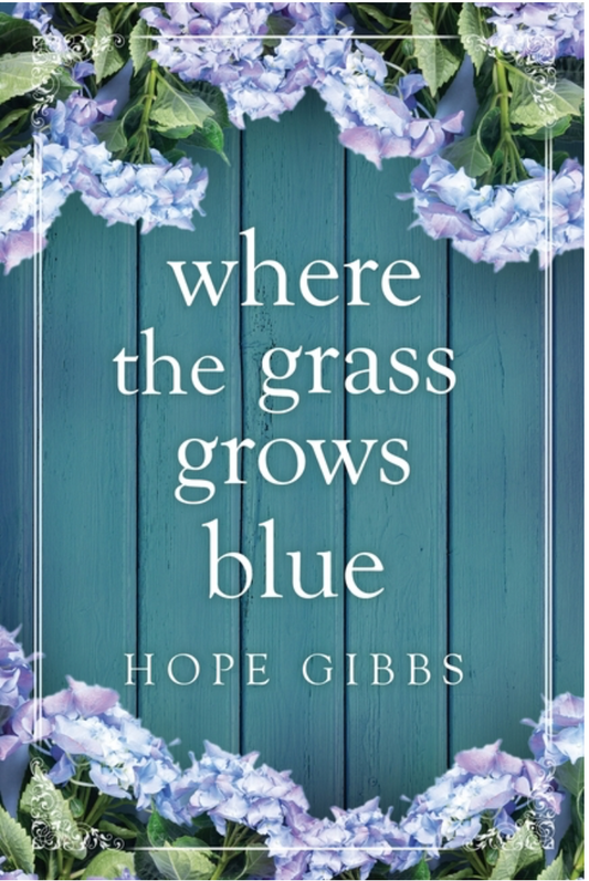 Where the Grass Grows Blue
