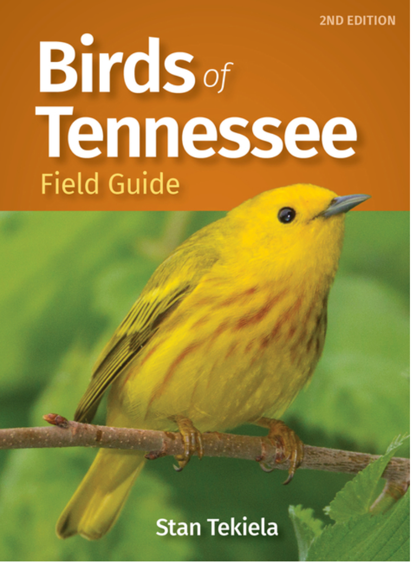Birds of Tennessee Field Guide (Bird Identification Guides) by Stan Tekiela