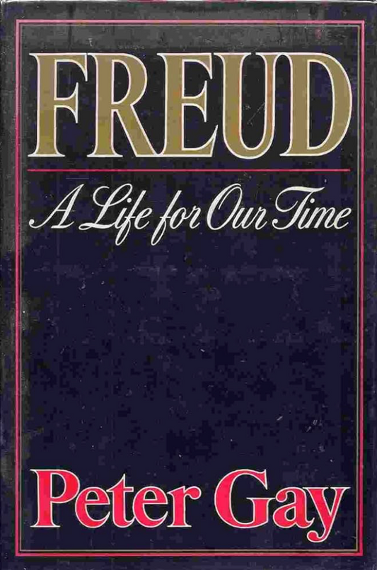 Freud: A Life for Our Time